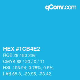 カラーコード: HEX #1CB4E2 | qconv.com