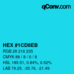 カラーコード: HEX #1CD8EB | qconv.com