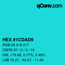 Color code: HEX #1CDAD9 | qconv.com