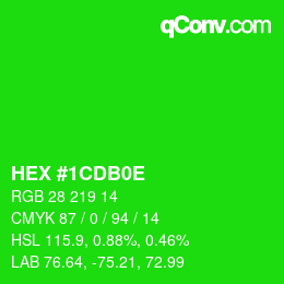 Color code: HEX #1CDB0E | qconv.com