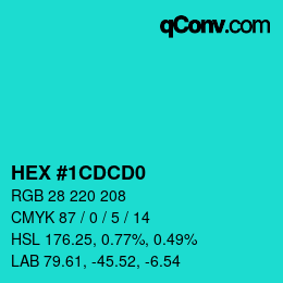 カラーコード: HEX #1CDCD0 | qconv.com