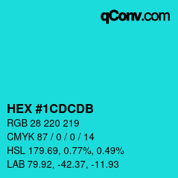 カラーコード: HEX #1CDCDB | qconv.com