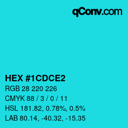 カラーコード: HEX #1CDCE2 | qconv.com
