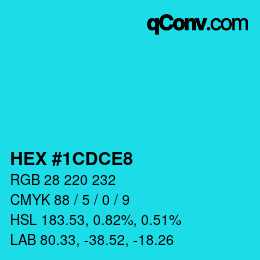 Color code: HEX #1CDCE8 | qconv.com