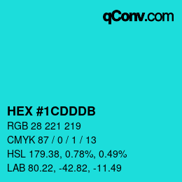 カラーコード: HEX #1CDDDB | qconv.com