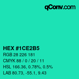 カラーコード: HEX #1CE2B5 | qconv.com