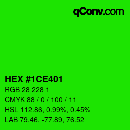 颜色代码: HEX #1CE401 | qconv.com