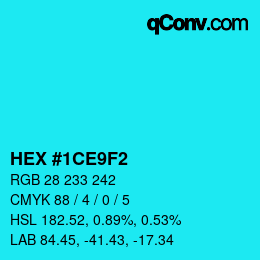Color code: HEX #1CE9F2 | qconv.com