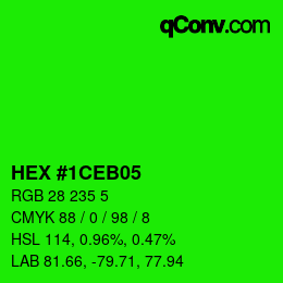 Color code: HEX #1CEB05 | qconv.com