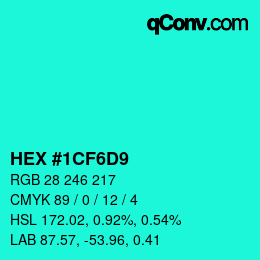 カラーコード: HEX #1CF6D9 | qconv.com