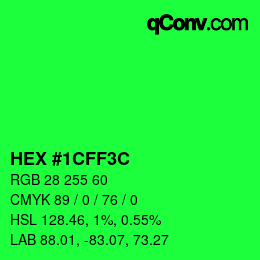 Color code: HEX #1CFF3C | qconv.com