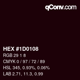 颜色代码: HEX #1D0108 | qconv.com