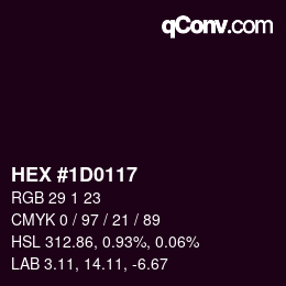 カラーコード: HEX #1D0117 | qconv.com
