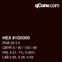 Farbcode: HEX #1D0300 | qconv.com