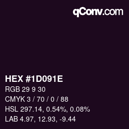 カラーコード: HEX #1D091E | qconv.com