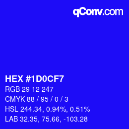 カラーコード: HEX #1D0CF7 | qconv.com