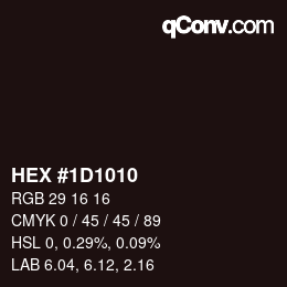 颜色代码: HEX #1D1010 | qconv.com