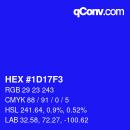カラーコード: HEX #1D17F3 | qconv.com