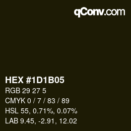 カラーコード: HEX #1D1B05 | qconv.com