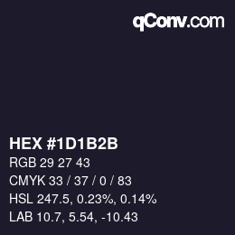 Color code: HEX #1D1B2B | qconv.com