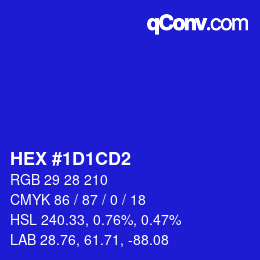 カラーコード: HEX #1D1CD2 | qconv.com