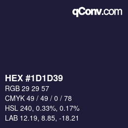 Color code: HEX #1D1D39 | qconv.com