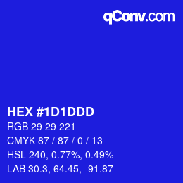 颜色代码: HEX #1D1DDD | qconv.com