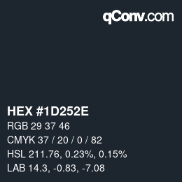 Color code: HEX #1D252E | qconv.com