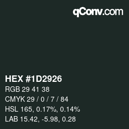 Código de color: HEX #1D2926 | qconv.com