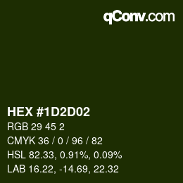 Color code: HEX #1D2D02 | qconv.com