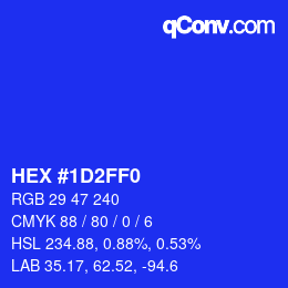 カラーコード: HEX #1D2FF0 | qconv.com