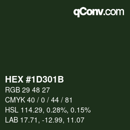 Color code: HEX #1D301B | qconv.com
