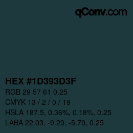 Farbcode: HEX #1D393D3F | qconv.com