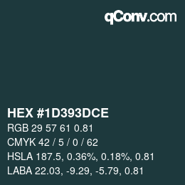 Code couleur: HEX #1D393DCE | qconv.com