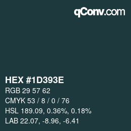 Color code: HEX #1D393E | qconv.com