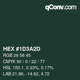 Color code: HEX #1D3A2D | qconv.com