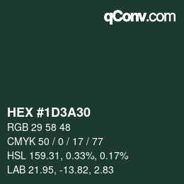 Color code: HEX #1D3A30 | qconv.com