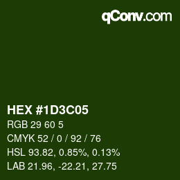 Color code: HEX #1D3C05 | qconv.com