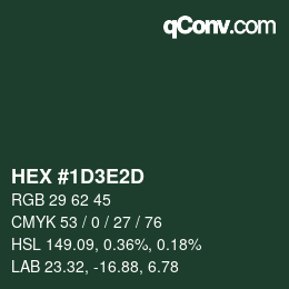 カラーコード: HEX #1D3E2D | qconv.com