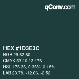 カラーコード: HEX #1D3E3C | qconv.com