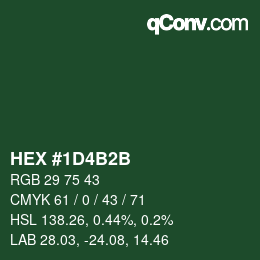 颜色代码: HEX #1D4B2B | qconv.com