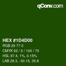 Color code: HEX #1D4D00 | qconv.com