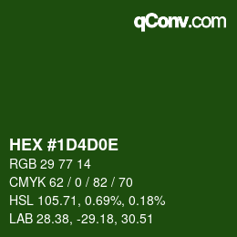 カラーコード: HEX #1D4D0E | qconv.com