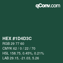 カラーコード: HEX #1D4D3C | qconv.com