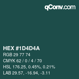 Color code: HEX #1D4D4A | qconv.com
