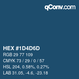 颜色代码: HEX #1D4D6D | qconv.com