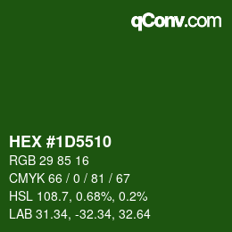 カラーコード: HEX #1D5510 | qconv.com