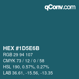Código de color: HEX #1D5E6B | qconv.com