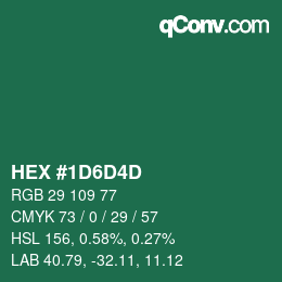 颜色代码: HEX #1D6D4D | qconv.com