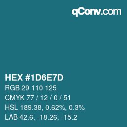 カラーコード: HEX #1D6E7D | qconv.com